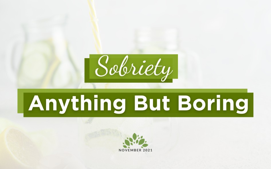 Sobriety | Anything But Boring