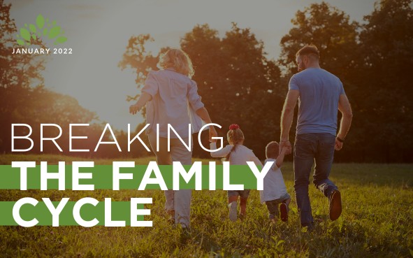 Breaking The Family Cycle