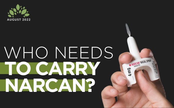 Who Needs To Carry Narcan?