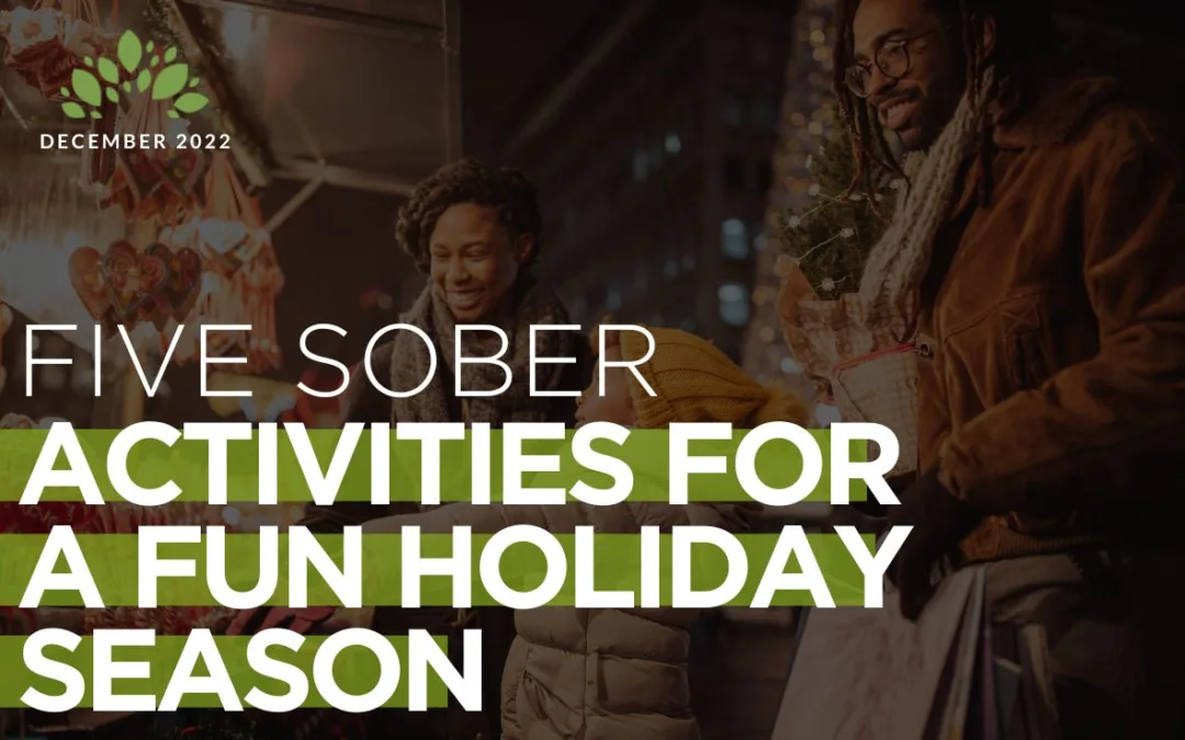 Five Sober Activities For A Fun Holiday Season