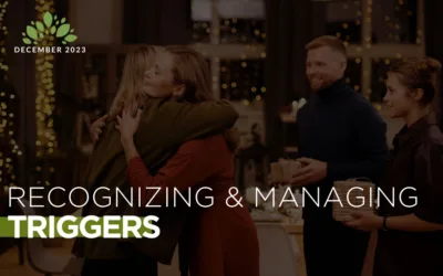Strategies for Recognizing and Managing Triggers in the Moment