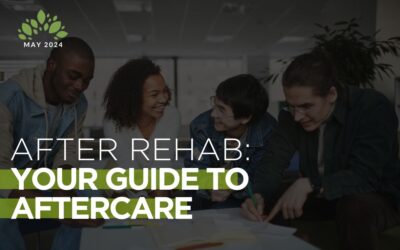 After Rehab: Your Guide to Aftercare